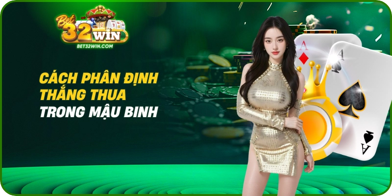 Cách phân định thắng thua trong Mậu Binh