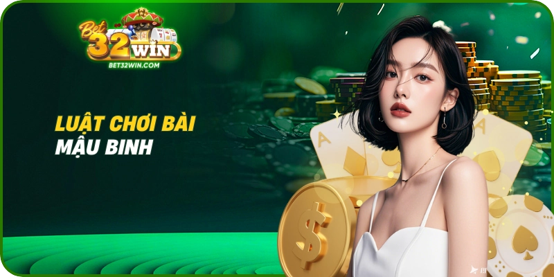 Luật chơi bài Mậu Binh