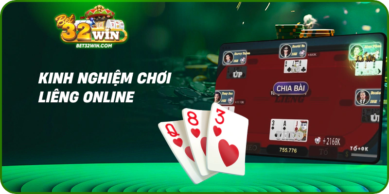 Kinh nghiệm chơi liêng online