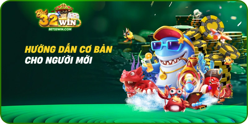 Hướng dẫn cơ bản cho người mới