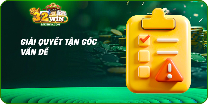 Giải quyết tận gốc vấn đề